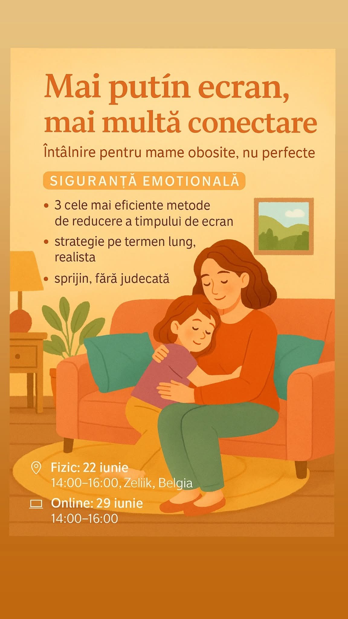 Mai puțin ecran, mai multă conectare. Întâlnire pentru mame obosite, nu perfecte.